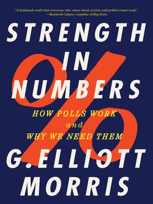 Title details for Strength in Numbers by G. Elliott Morris - Wait list